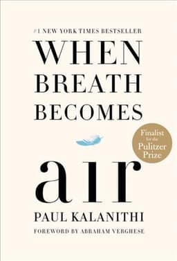 When Breath Becomes Air by Paul Kalanithi — book cover